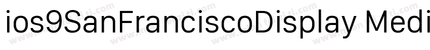 ios9SanFranciscoDisplay Medium字体转换